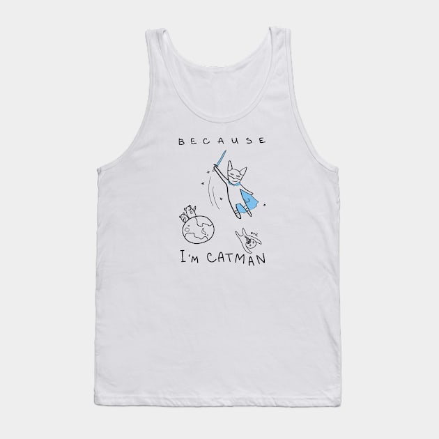 Because I'm Catman! - white ($ for SilverCord-VR) Tank Top by droganaida